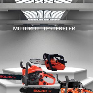 MOTORLU TESTERELER